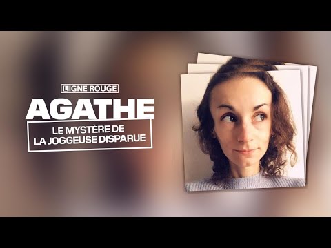 LIGNE ROUGE - Agathe, le mystère de la joggeuse disparue