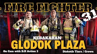 Download lagu KEBAKARAN GLODOK PLAZA - Diskotik Tyara / Crown | POV : Pemadam Kebakaran berjibaku with DJI Action3 mp3