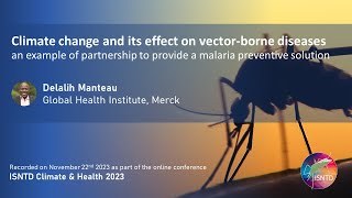 Climate change & malaria: partnerships to expand the prevention toolkit with novel repellents