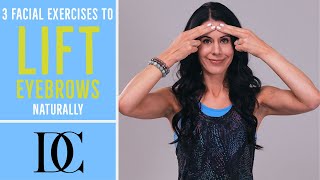 3 Facial Exercises To Lift Eyebrows Naturally