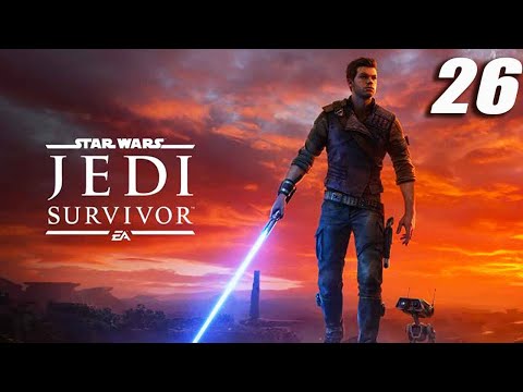 Star Wars Jedi Survivor - Gameplay Walkthrough - Part 26