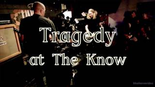 Tragedy -&quot;The Hunger&quot;-Live at The Know