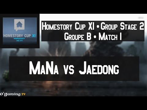 MaNa vs Jaedong - HomeStory Cup XI - Group Stage 2 - Groupe B - Match 1