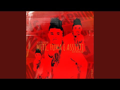 Meti, Fuma e Assisti