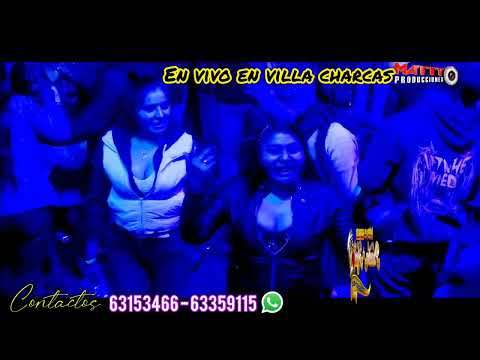 Agrupación Prueba de Amor en Vivo – Villa Charcas Bolivia | Parte 4