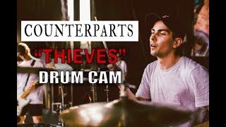 Counterparts | Thieves | Drum Cam (LIVE) *NEW SONG*