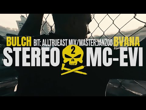 Bvana iz Lagune - Stereo emsijevi 2 feat. Bulch & DJ Mrki