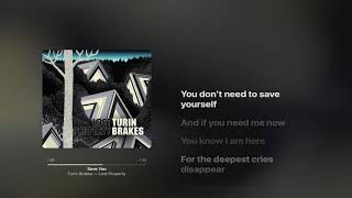 save you - Turin Brakes