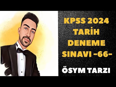 KPSS 2024 TARİH DENEME - SINAV PROVASI -66-  #kpss2024 #kpsstarih #kpsstarihdenemesi #ösym