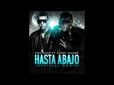 Don Omar Ft Daddy Yankee | Hasta Abajo 💊 ( Remix )