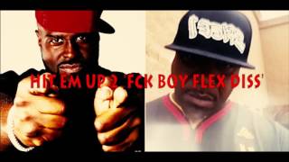 SPICE 1 - Hit Em Up 2 &#39;F**K BOY FLEX&#39;