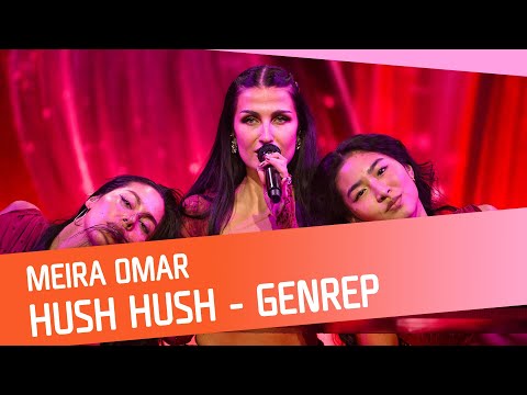 Meira Omar - Hush Hush (Genrep)