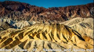 Allison Crowe     Skeletons And Spirits