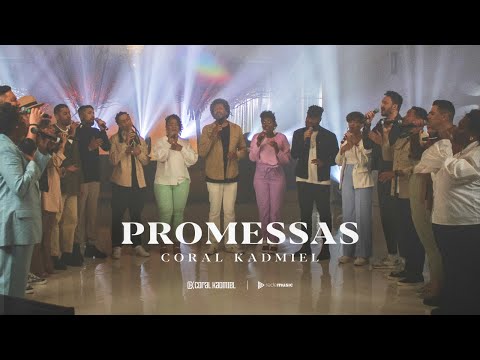 Promessas | Coral Kadmiel (Maverick City Music - Promises)