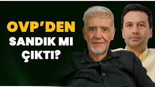 OVP Bir Kötü Niyet Beyanıdır! Sıra Neden Köprülere Geldi? Para Dağıtma