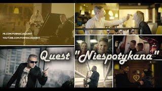 QUEST - Niespotykana (Official Video)