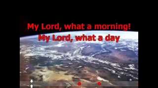 My Lord, what a morning (alto)