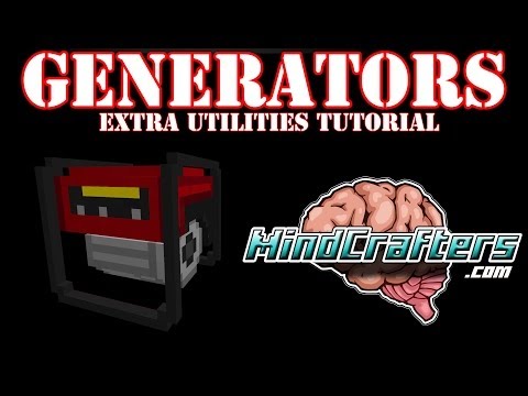 Extra Utilities Tutorial - Generator's