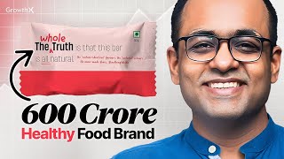 How The Whole Truth is DISRUPTING India’s ₹83,000 Crore Healthy Food Market | GrowthX Wireframe