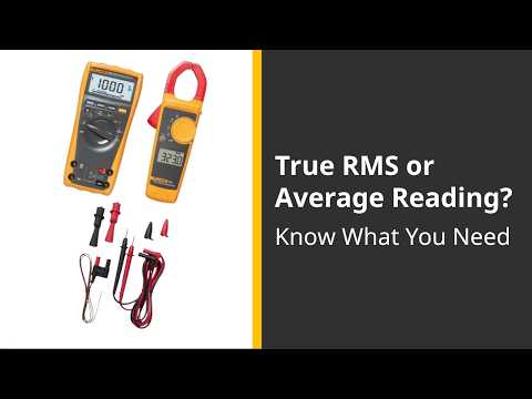 What Is True RMS? | Understanding Accurate Electrical Measurement with Fluke
