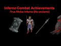 (Combat Achievements) True 'Melee Inferno'