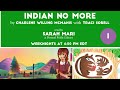 Indian No More read aloud [Part 1]