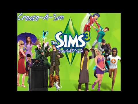 The Sims 3: OST/Soundtrack - Create-A-Sim