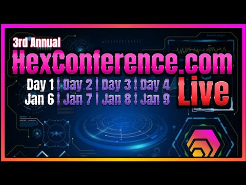 HexConference.com Hexpo.Online 2023 Day 1 @HexConference