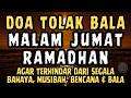Doa Tolak Bala Malam Jumat Bulan Ramadhan Surat Yasin Ayat Kursi Yasin Tahlil