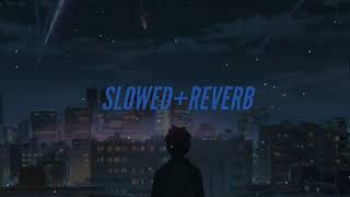 Mera Intkam Dekhegi (Slowed+Reverb version) Krishna Beura | Shaadi main zaroor aana