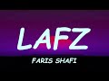 LAFZ - Faris Shafi | lyrics | lyricallagao