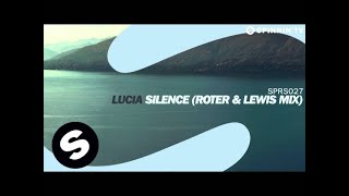 Lucia - Silence (Roter & Lewis Mix) [OUT NOW]