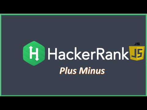 Hackerrank Problem Solving In Javascript Plus Minus