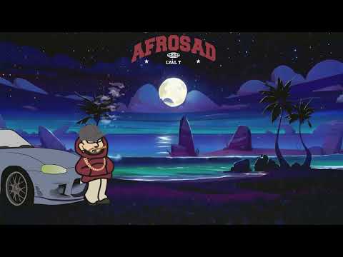 LYAL T- AFROSAD | Visualizer Oficial.