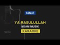 Ya Rasulullah - ADAM MUSIK (Karaoke Lirik)