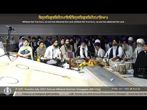047 Bhai Amolak Singh Jee Australia - Friday AM - Toronto July 2022 Annual Akhand Keertan Smaagam