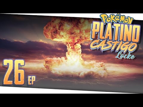 EXPLOSIONES EN EL LAGO  Ep: 26 Pokemon Platino Castigo Locke