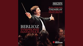 Symphonie fantastique, Op.14: V. Songe d’une nuit de sabbat (Larghetto - Allegro -Dies irae -...