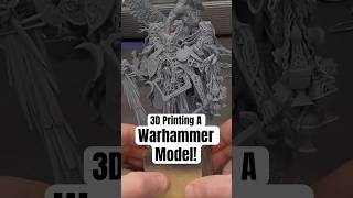 3D Printing a Warhammer Model