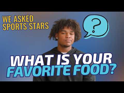 Playing Favorites: What's the Best Meal? | Sports Stars of Tomorrow