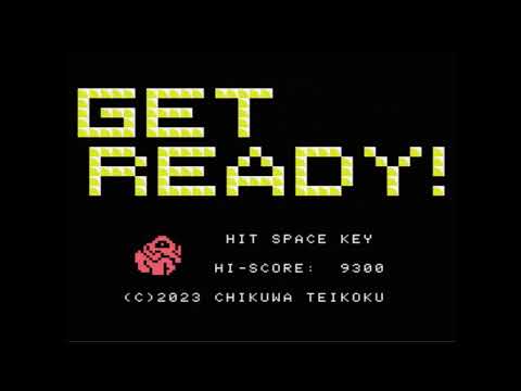 Get Ready! (2023, MSX, Chikuwa Teikoku)