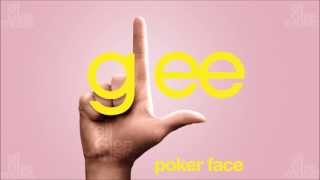 Poker Face | Glee [HD FULL STUDIO]