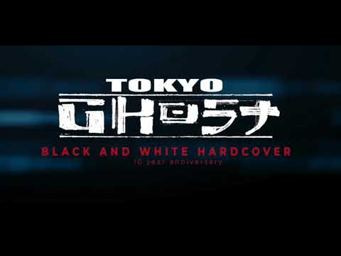 TOKYO GHOST 10th Anniversary Artist Proof HC