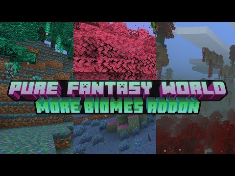 Pure Fantasy World | More Biomes Addon | Minecraft Bedrock 1.17+