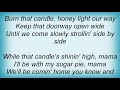 Emmylou Harris - Burn That Candle Lyrics