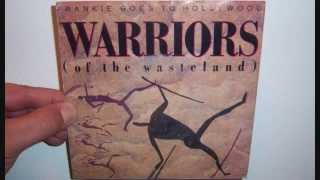 Frankie Goes To Hollywood - Warriors of the wasteland (1986)