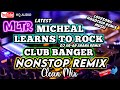 NEW CLUB BANGER REMIX NONSTOP MLTR MICHEAL LEARNS TO ROCK DJ AR AR ARAÑA REMIX LATEST CLEAN MIX