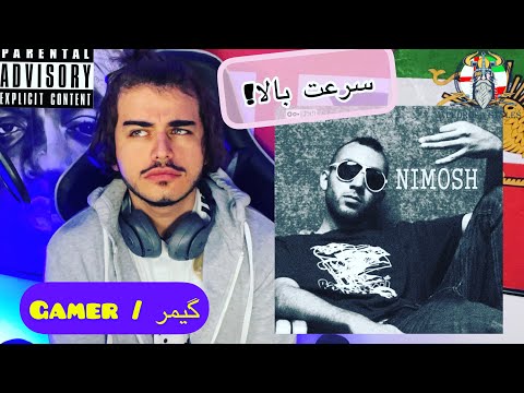 NIMA NIMOSH - GAMER ( REACTION )