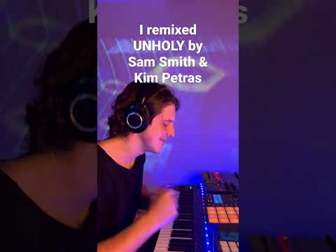 Unholy - Sam Smith & Kim Petras (remix)