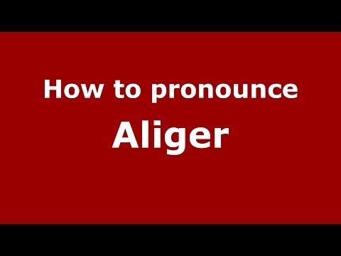 How to pronounce Aliger (Russian/Russia) - PronounceNames.com